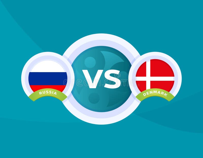 Vs denmark russia Russia vs