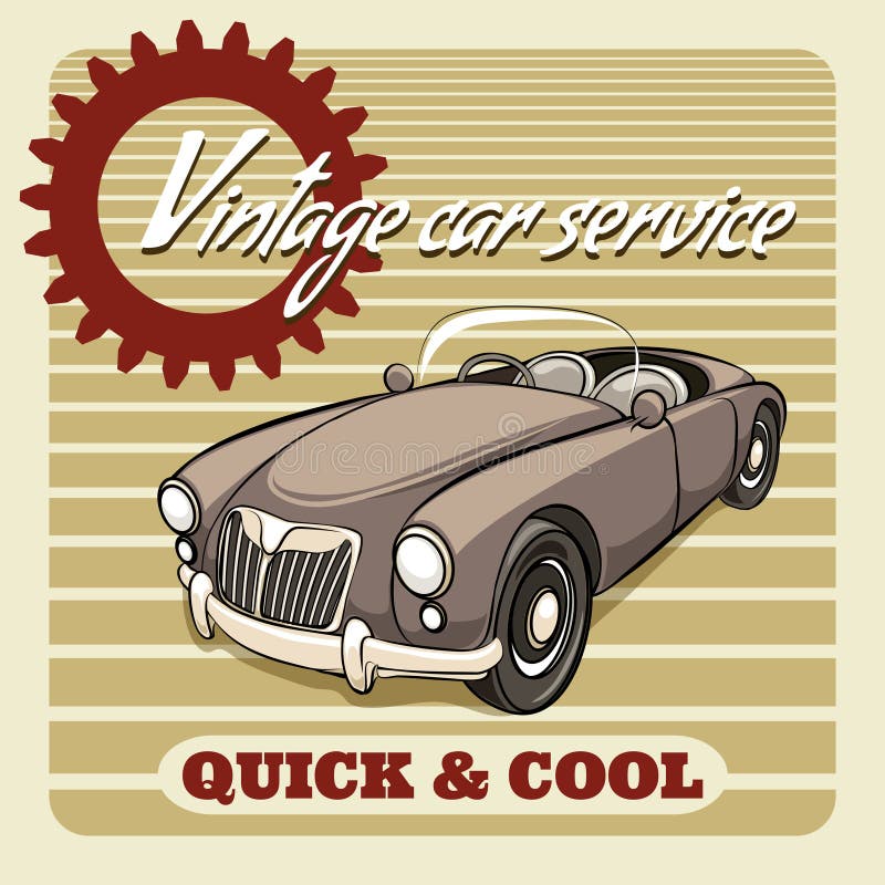Rápido y fresco - cartel del servicio del coche del vintage ilustración del vector Rápido y fresco - cartel del servicio del coche del vintage ilustración del vector