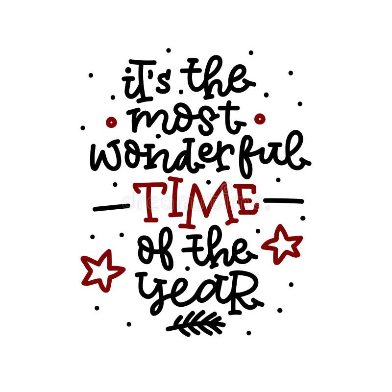 It`s the Most Wonderful Time of the Year. Vector Illustration. Stock ...