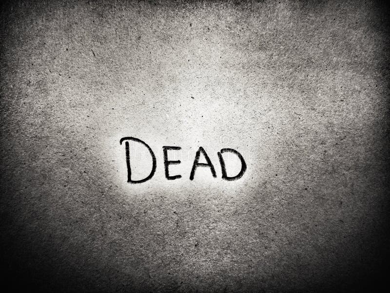 Sad and Scary English Word Dead or Death on the Black and White Background  Stock Photo - Image of death, background: 160682910