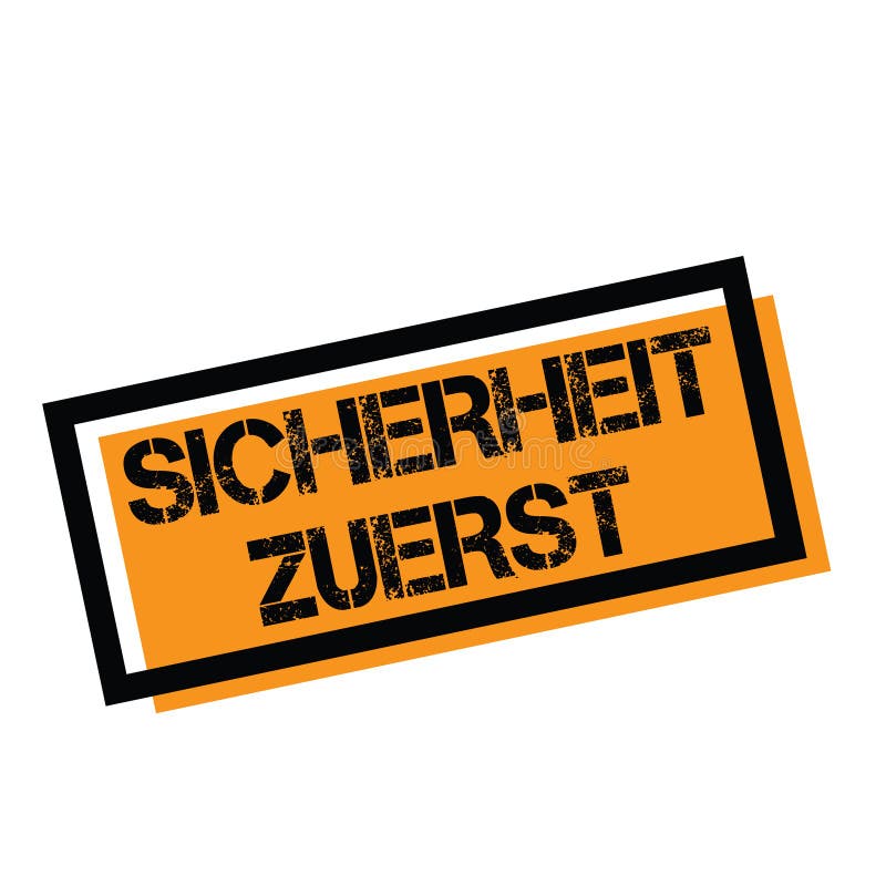 Safety First Stamp In German Stock Vector - Illustration of danger