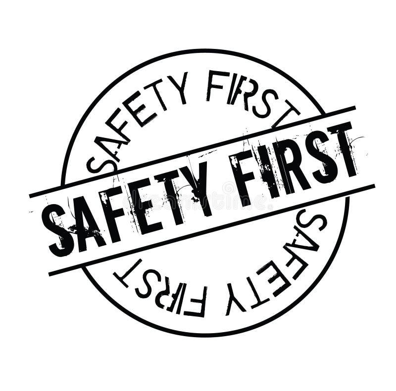 Safety First Stamp on White Stock Vector - Illustration of important ...