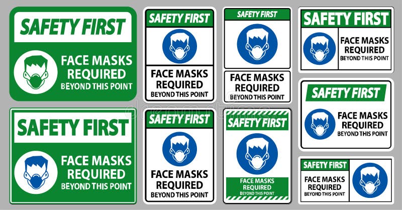 Safety First Face Masks Required Beyond This Point Sign Isolate On White Background