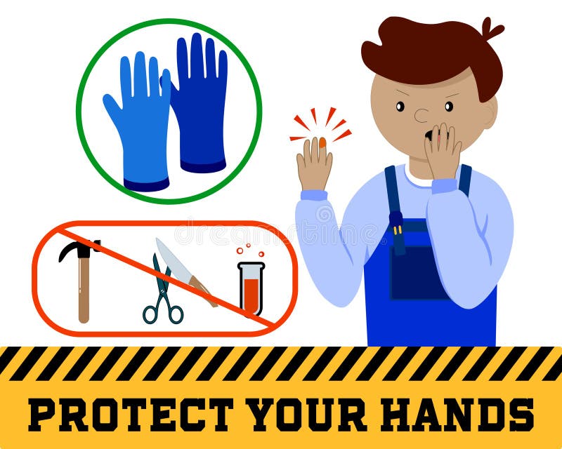 Safety First. Protect Your Hands Stock Vector Illustration of