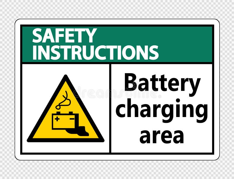 Symbol Safety Instructions Battery Charging Area Sign on Transparent