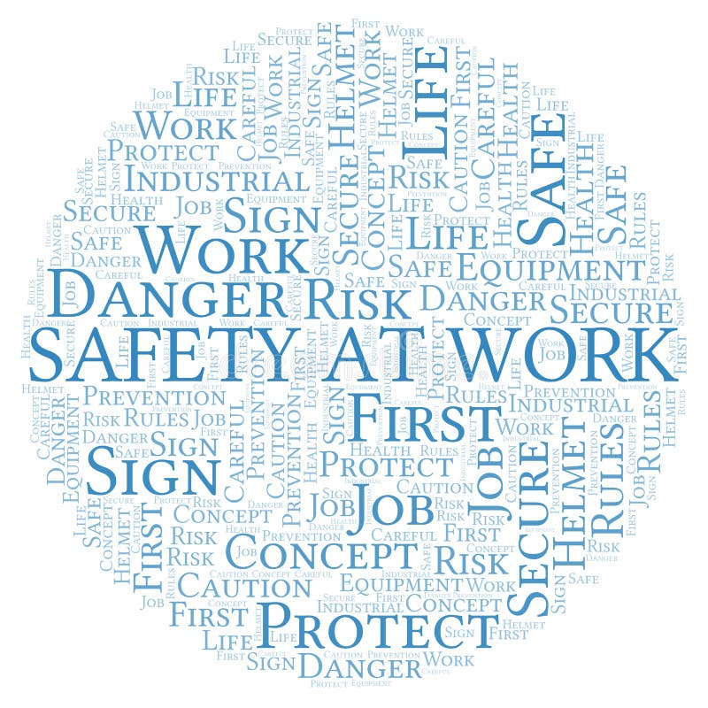 Safety at Work word cloud stock illustration. Illustration of bubble 135346754