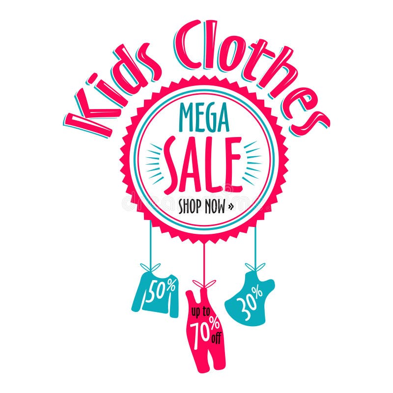 samenvoegen Koor Verwaand Sale Label for Clothing Kids Stores. Mega Sale Badge Stock Vector -  Illustration of child, offer: 68910839