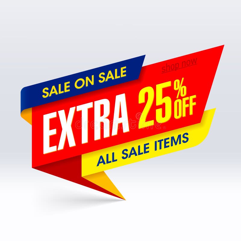 Sale On Sale paper banner, extra 25 off