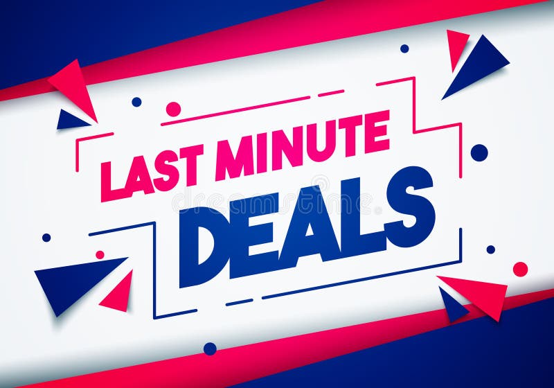 Last Minute Deals Promotion Sign