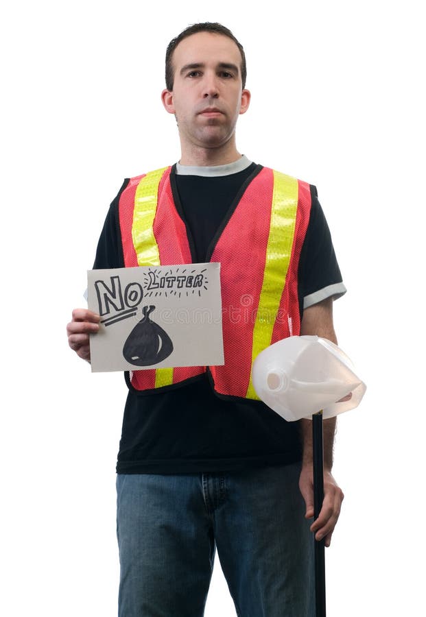 Concept image of a garbage cleanup person holding a sign that says no litter. Concept image of a garbage cleanup person holding a sign that says no litter