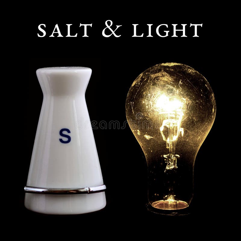 Salt And Light Of The World Stock Photo Image of christianity, life