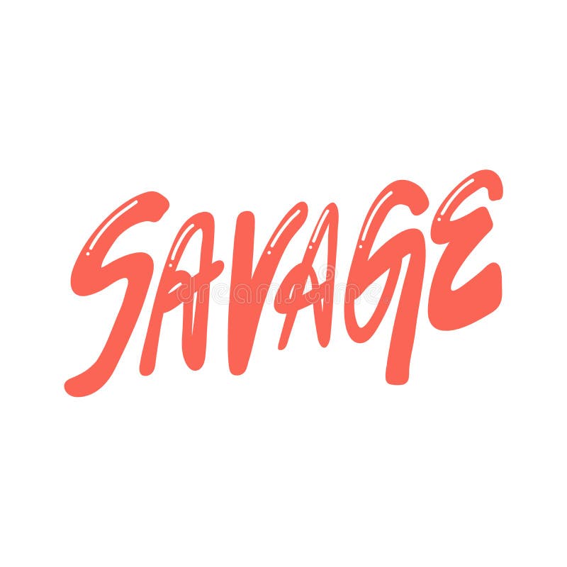 Savage Word Stock Illustrations – 114 Savage Word Stock Illustrations ...