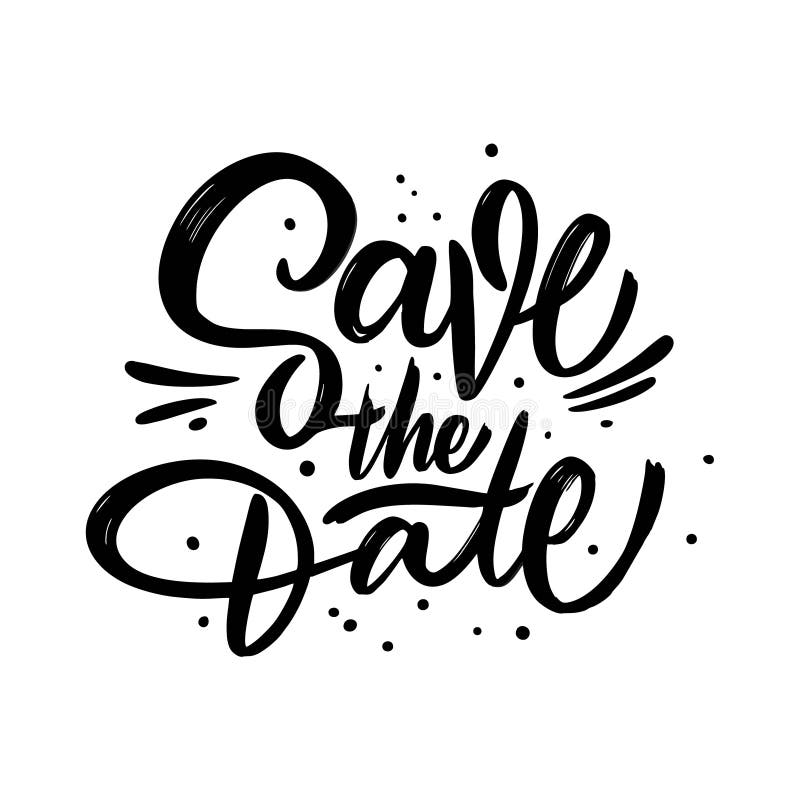 Save the Date Hand Drawn Vector Lettering Set. Isolated on White