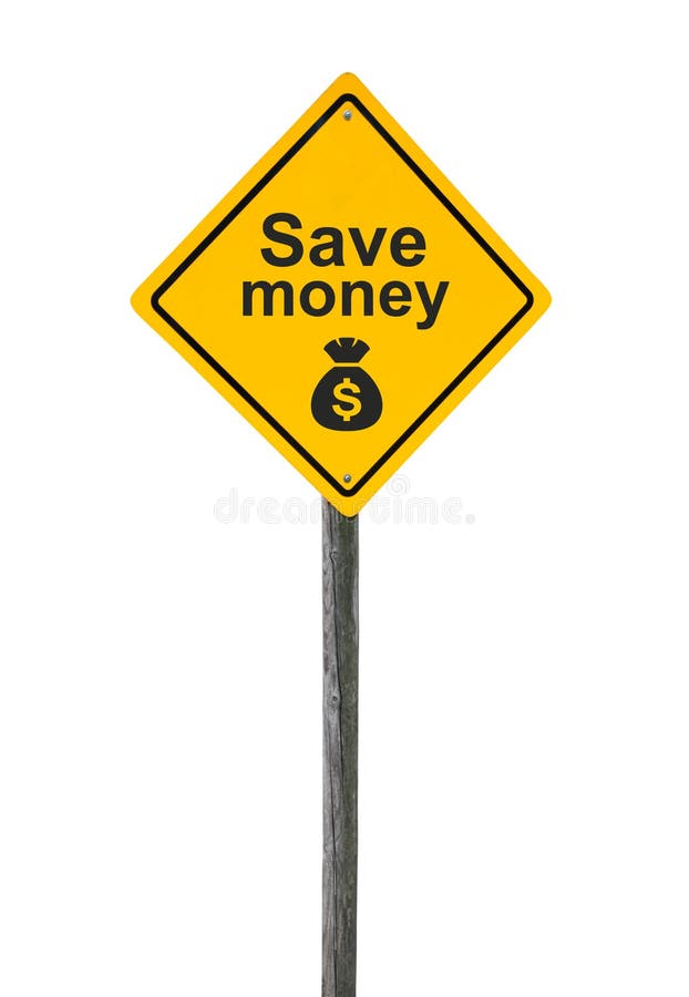 Save money road sign with symbol sack dollar currency isolated on white background. Save money road sign with symbol sack dollar currency isolated on white background.
