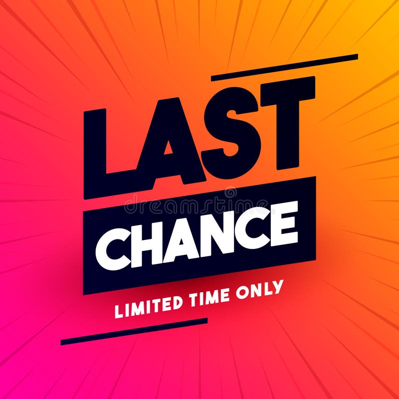 Colorful Dynamic Sales Label With Text Last Chance vector illustration