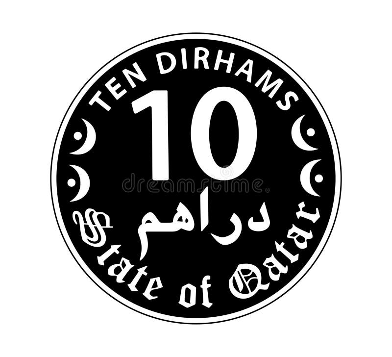 10 dirhams coin of Qatar. Coin side isolated on white background. The coin is depicted in black and white. Vector illustration. 10 dirhams coin of Qatar. Coin side isolated on white background. The coin is depicted in black and white. Vector illustration.