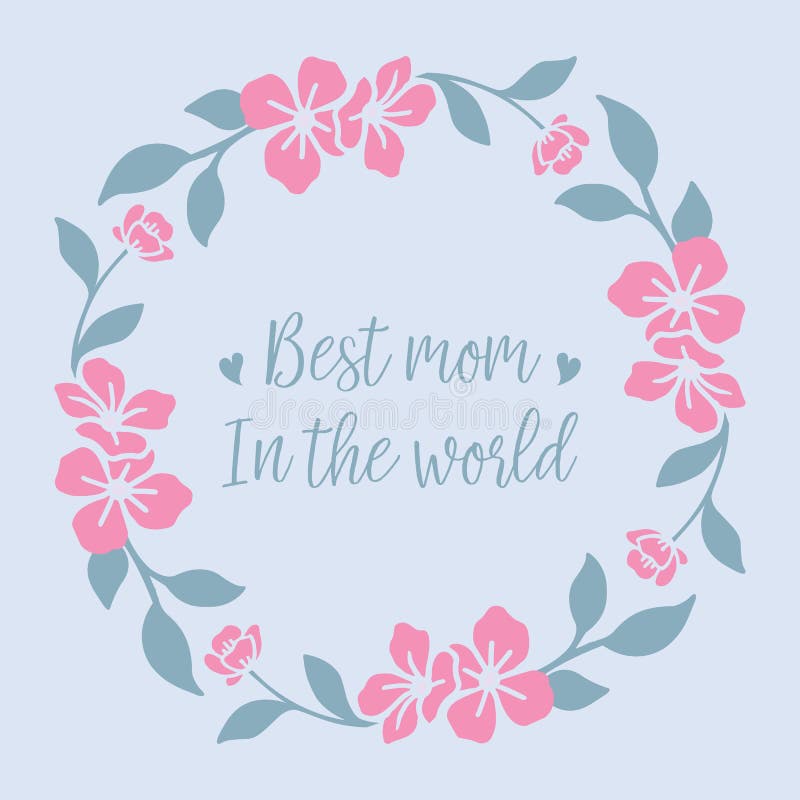 Schönes Crowd rosa Blumenrahmen, für die besten Mama in der Welt Einladungskarten Design Vector stock abbildung