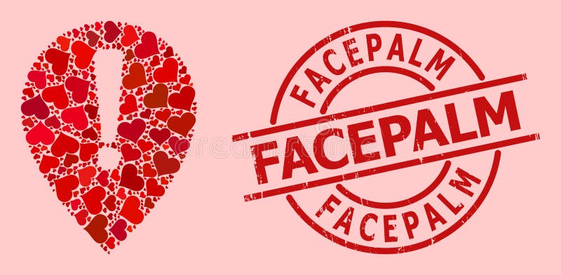 Scratched Facepalm Seal and Red Lovely Notice Map Pointer Collage vector illustration