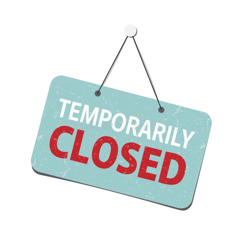 Scratched grungy TEMPORARILY CLOSED sign vector illustration