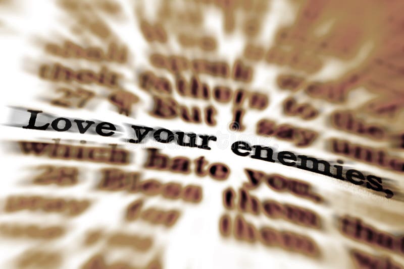 Scripture Quote Love Your Enemies Stock Image - Image of reading ...