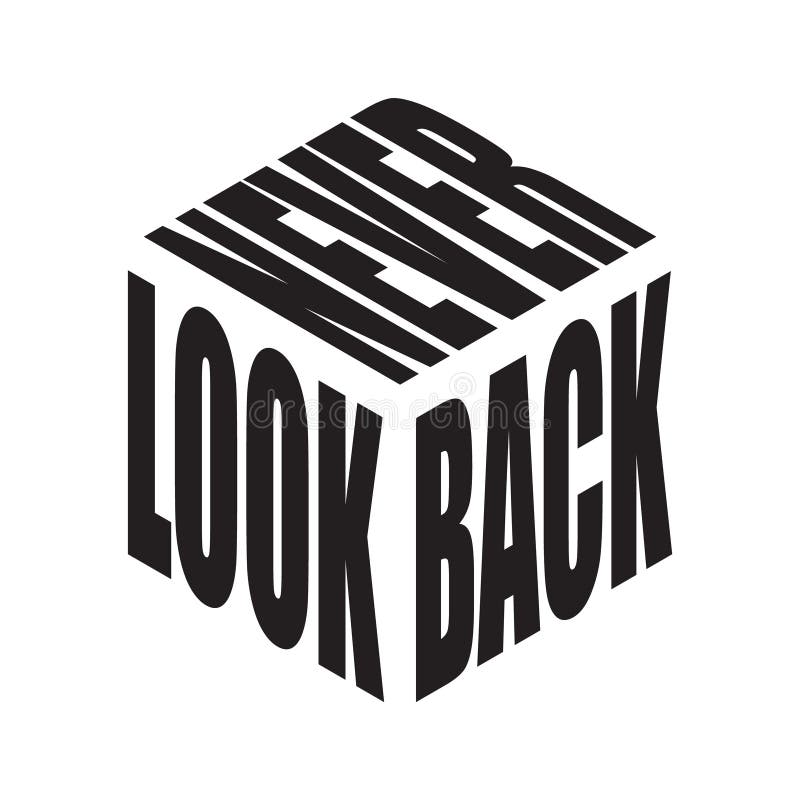 Never Look Back Simple  Text Slogan  T Shirt Graphic 