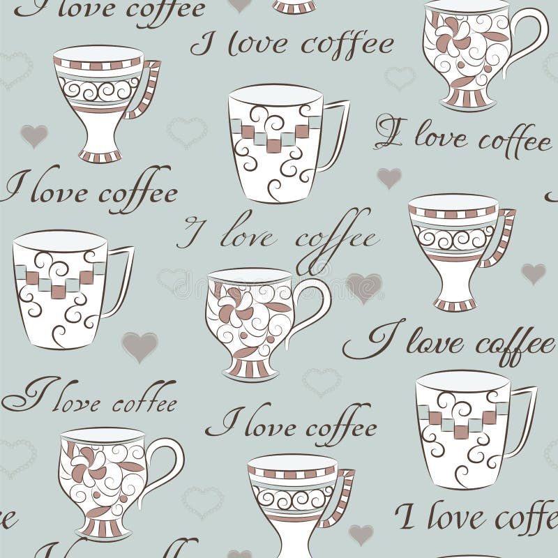 Seamless pattern with words I love coffee