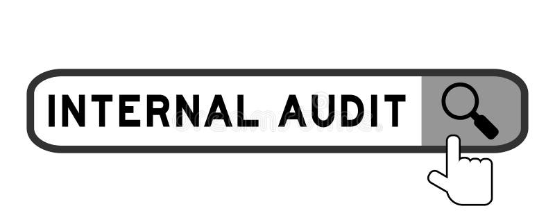 Search box with word internal audit and hand icon over magnifier stock illustration