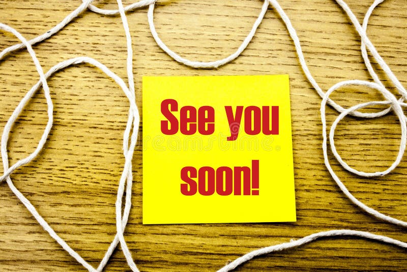 See You Soon - Word On Yellow Sticky Note In Wooden ...