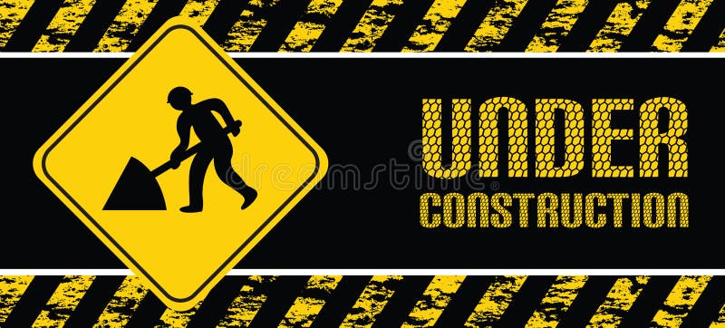 A under construction yellow and black sign. A under construction yellow and black sign