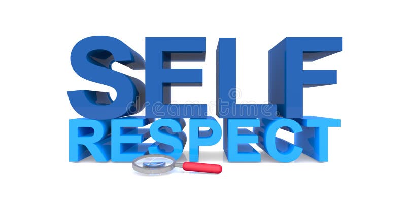 Self respect on white stock illustration. Illustration of advice ...