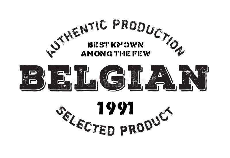 Authentic belgian product stamp. Grunge design with dust scratches. Effects can be easily removed for a clean, crisp look. Color is easily changed. Authentic belgian product stamp. Grunge design with dust scratches. Effects can be easily removed for a clean, crisp look. Color is easily changed.