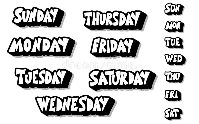 Days of the week. Set of stylized words. Sunday, Monday, Tuesday, Wednesday,  Thursday, Friday, Saturday lettering. Vector illustration Stock Vector  Image & Art - Alamy