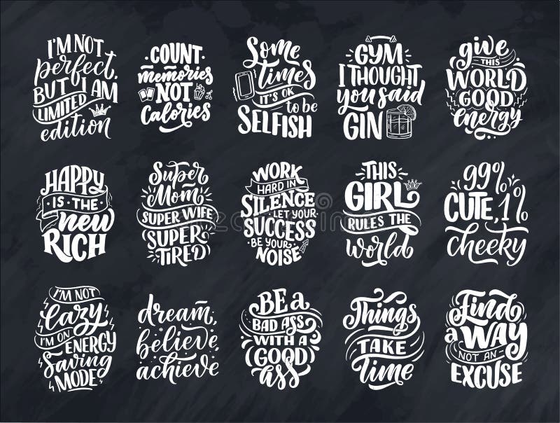 Set with Funny Hand Drawn Lettering Compositions. Cool Phrases for Print  and Poster Design. Inspirational Feminism Slogans Stock Illustration -  Illustration of edition, quote: 191668532