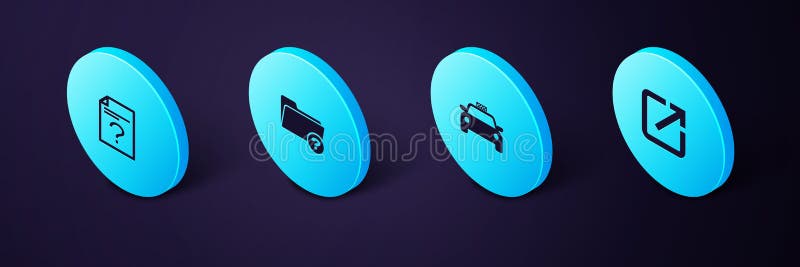 Set Isometric Open in new window, Taxi car, Unknown directory and document icon. Vector royalty free illustration