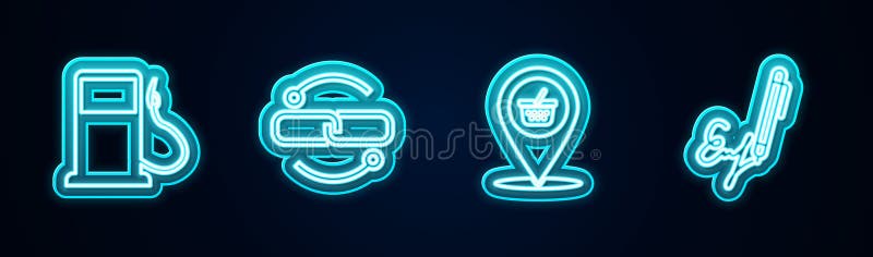 Set line Petrol or Gas station, Chain link line, Location shopping basket and Signature. Glowing neon icon. Vector stock illustration
