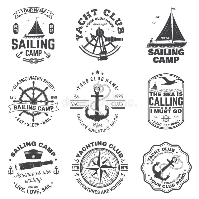 Set of Sailing Camp and Yacht Club Badge. Vector. Concept for Shirt ...