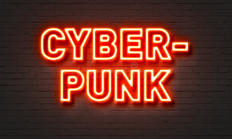 Cyberpunk neon sign on brick wall background. Cyberpunk neon sign on brick wall background