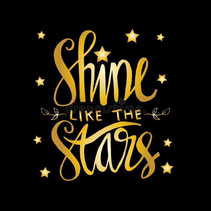 Shine Like the Stars.