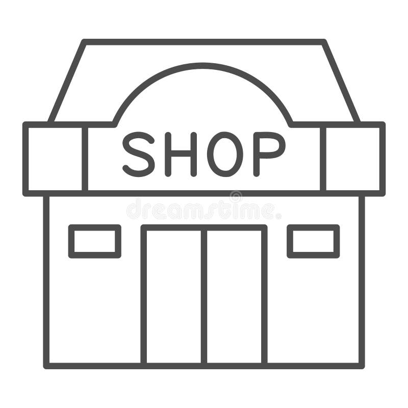 Shop Building Line Icon, Shopping Concept, Store Showcase Sign on White ...