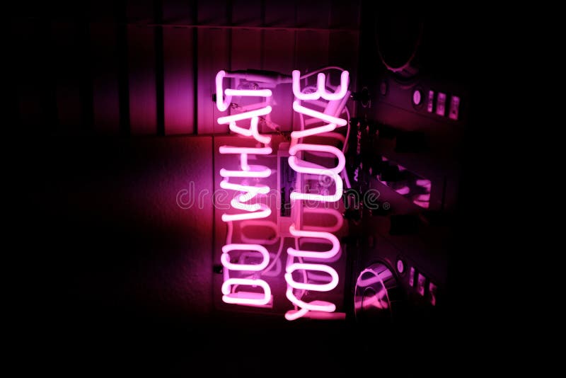 Shot Of The Neon Sign Do What You Love On A Dj Controller Stock Image Image Of Glow Sign