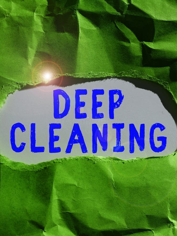 Sign Displaying Deep Cleaning. Conceptual Photo an Act of Thoroughly