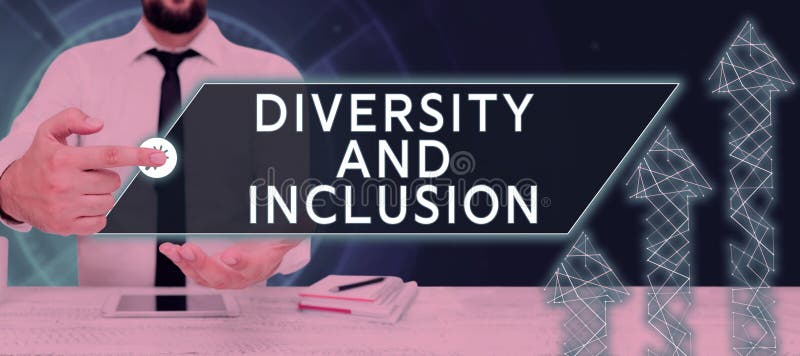 Text Sign Showing Diversity And Inclusion Business Approach Range Human Difference Includes