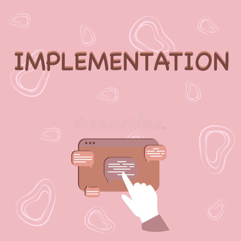 Sign displaying Implementation. Concept meaning The process of making something active or effective Hand Showing Graph. Conceptual caption Implementation. Business idea The process of making something active or effective Hand Showing Graph Growth Pointing Web Browser Screen.