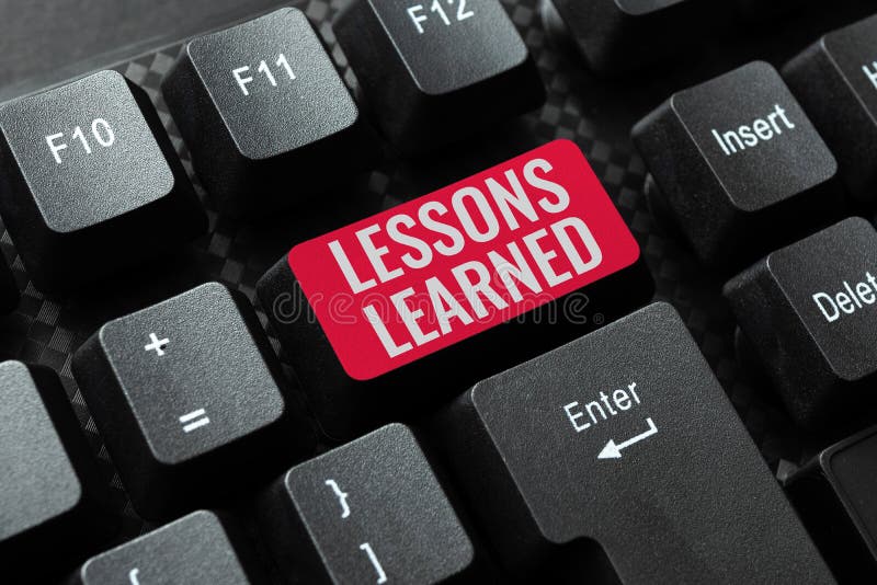 Writing displaying text Lessons Learned. Business idea information reflects positive and negative experiences Abstract. Sign displaying Lessons Learned, Business idea information reflects positive and negative experiences Abstract Transcribing Online Data, Sending And Receiving Emails Globally