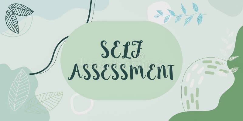 Sign Displaying Self Assessment Concept Meaning Evaluation Of Oneself sign-displaying-self-assessment-concept-meaning-evaluation-of-oneself