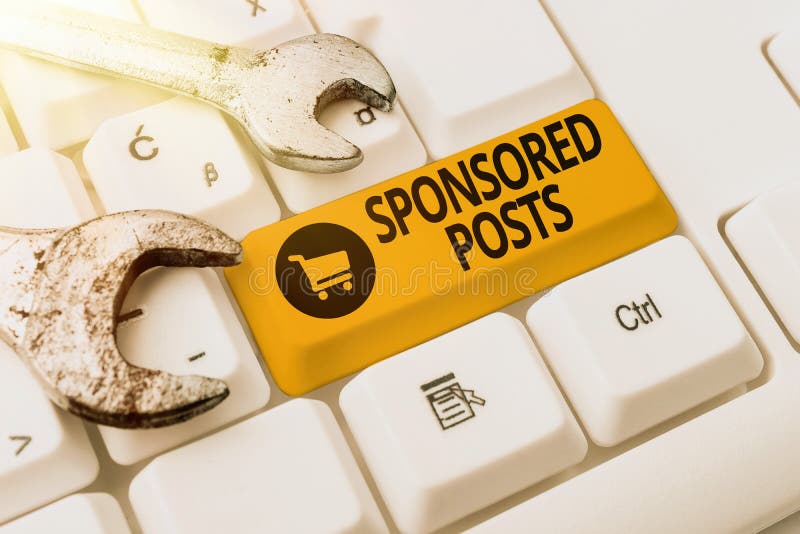 Sign displaying Sponsored Posts. Business overview post that a business pays to distribute to a wider audiences Abstract stock photography