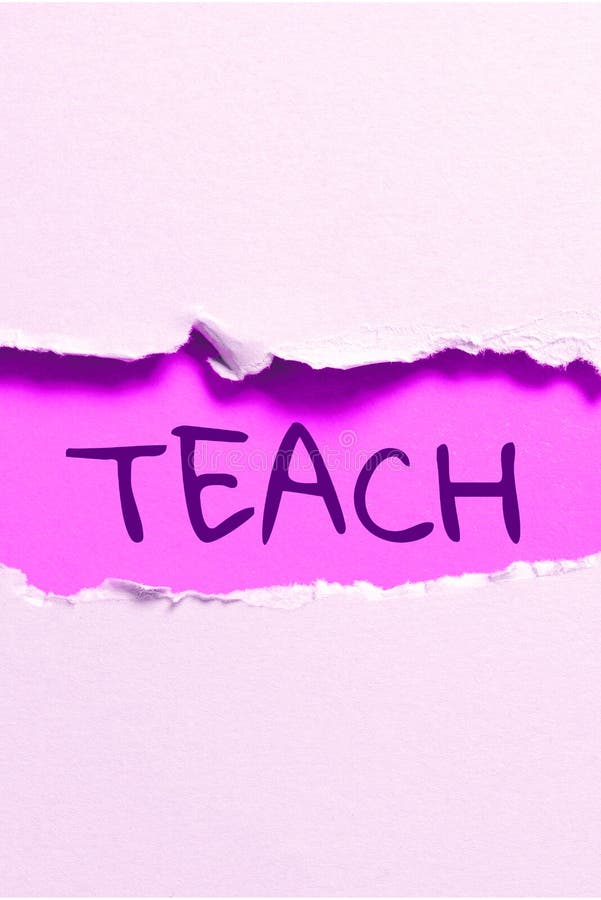 Sign displaying Teach. Business approach impart knowledge or instruct someone as to how do something right royalty free stock photo