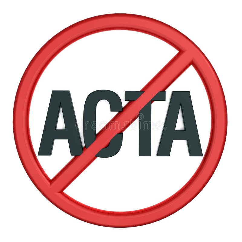 Sign of opposition to Trade Agreement ACTA royalty free illustration