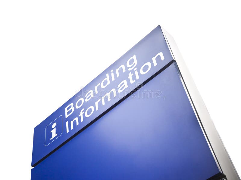 Signage For Boarding Information On White Background Stock Image