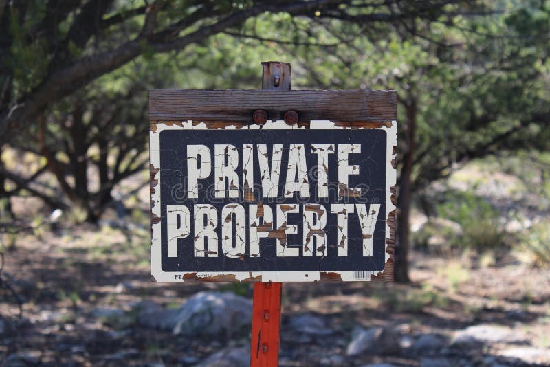 Old Private Property No Trespassing Sign. Old Private Property No Trespassing Sign